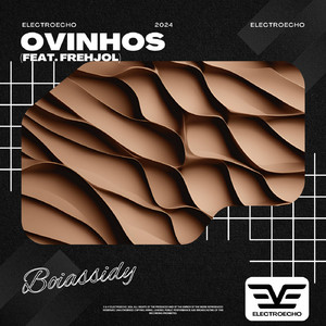 Ovinhos (feat. Frehjol)