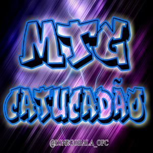 MTG CATUCADÃO