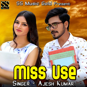Miss Use
