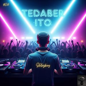 Tedaber Ito (feat. שמוליק סוכות)