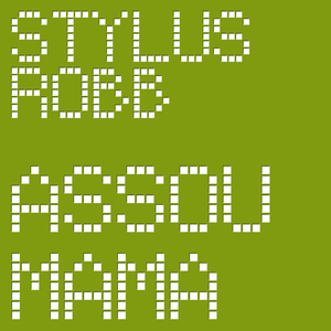 Assou Mama (Stylus Robb & Mattias Rmx)
