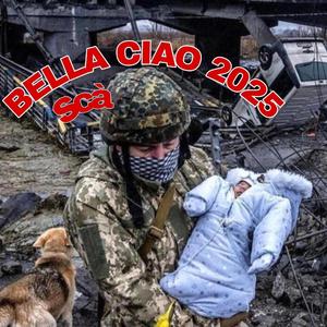 Bella Ciao 2025 (Special Version)