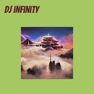 Dj Infinity
