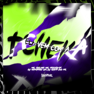 Ela Vem Com a Tcheka