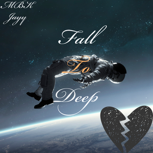 Fall To Deep