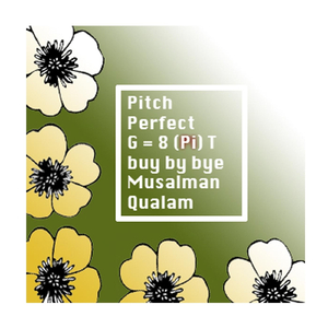 Pitch Perfect (G=8 Pi-T)