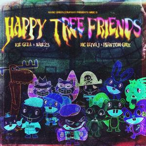 HAPPY TREE FRIENDS CYPHER MG, Vol. 3 (feat. Phantom_gmx, Kid Gera, McReivaj, Naid23 & Glezdel B)