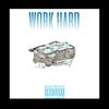 Dino el Loco - WORK HARD (feat. REV)