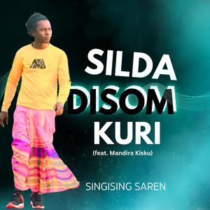 SILDA DISOM KURI (feat. MANDIRA KISKU)
