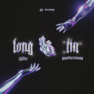 Long Tin (feat. ManLikeStunna)