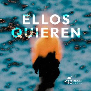 ELLOS QUIEREN (feat. Lil Jastin)