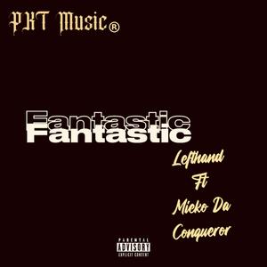 Fantastic (feat. Lefthand)