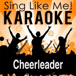 Cheerleader (Felix Jaehn Radio Edit) [Karaoke Version]