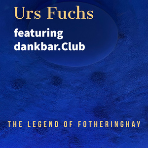 The Legend of Fotheringhay