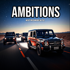 Ambitions