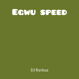 Egwu Speed