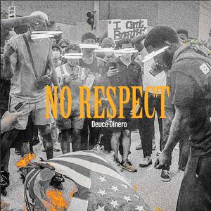 No Respect