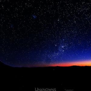 Unknowns