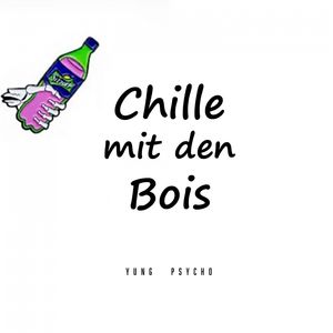 Chille mit den Bois