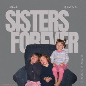 Sisters Forever