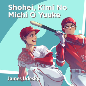 Shohei, Kimi No Michi O Yuuke