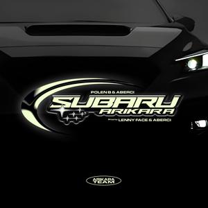 Subaru (feat. Polen B, Jordan Capone & LENNY FACE)