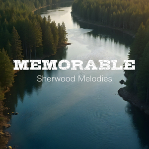 Sherwood Melodies