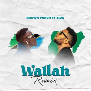 Wallah (feat. Zidiq)