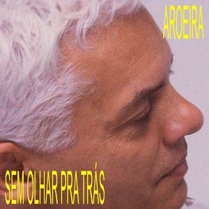Sem Olhar Pra Trás