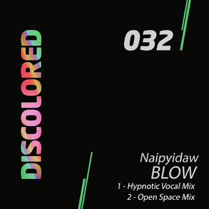 Blow (Open Space Mix)