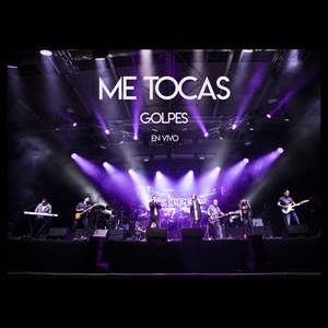 Me Tocas (En Vivo)