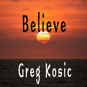 Believe (feat. Lonny Eagleton)
