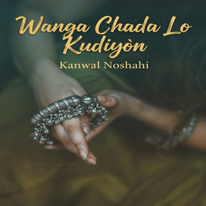 Wanga Chada Lo Kudiyon (1)