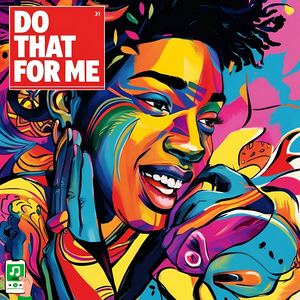 Do That for Me