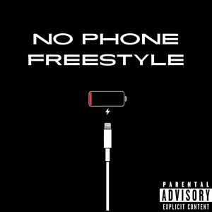 No Phone Freestyle