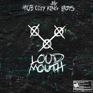 Loud Mouth (feat. Punkboiwizz, J.E.R.M, Fashodie, Baby T & KingATF)