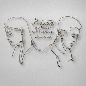 Huwag Na Muna (Strings Attached)