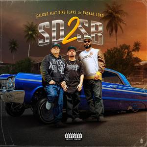 SD 2 SB (feat. King Flavs & Raskal Loko)