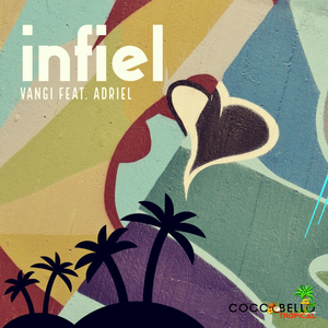 Infiel (Original Mix)