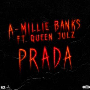 Prada (feat. Queen Julz)