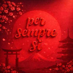 PER SEMPRE SI (Giapponese Version)