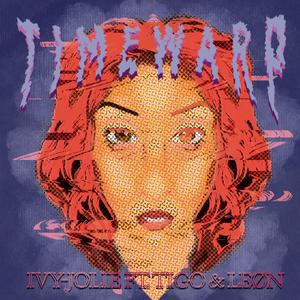 Time Warp (feat. LEØN & T.I.G.O.)