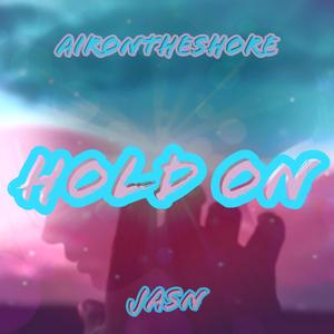 Hold On (Radio Edit)