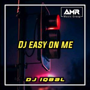 Dj Easy On Me Terbaru
