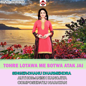 Tohre Lotawa Me Sotwa Atak Jai