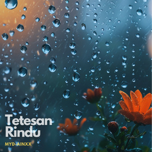 Tetesan Rindu