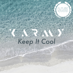Keep It Cool (Extended Mix)