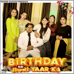 Birthday Se Jigri Yaar Ka