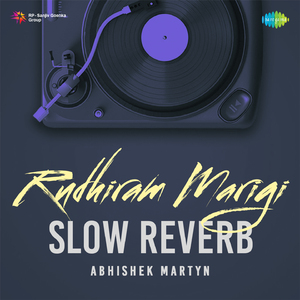 Rudhiram Marigi - Slow Reverb
