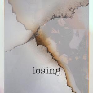 Losing